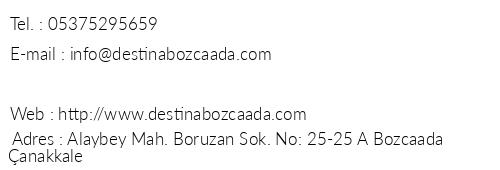 Destina Otel Bozcaada telefon numaralar, faks, e-mail, posta adresi ve iletiim bilgileri
